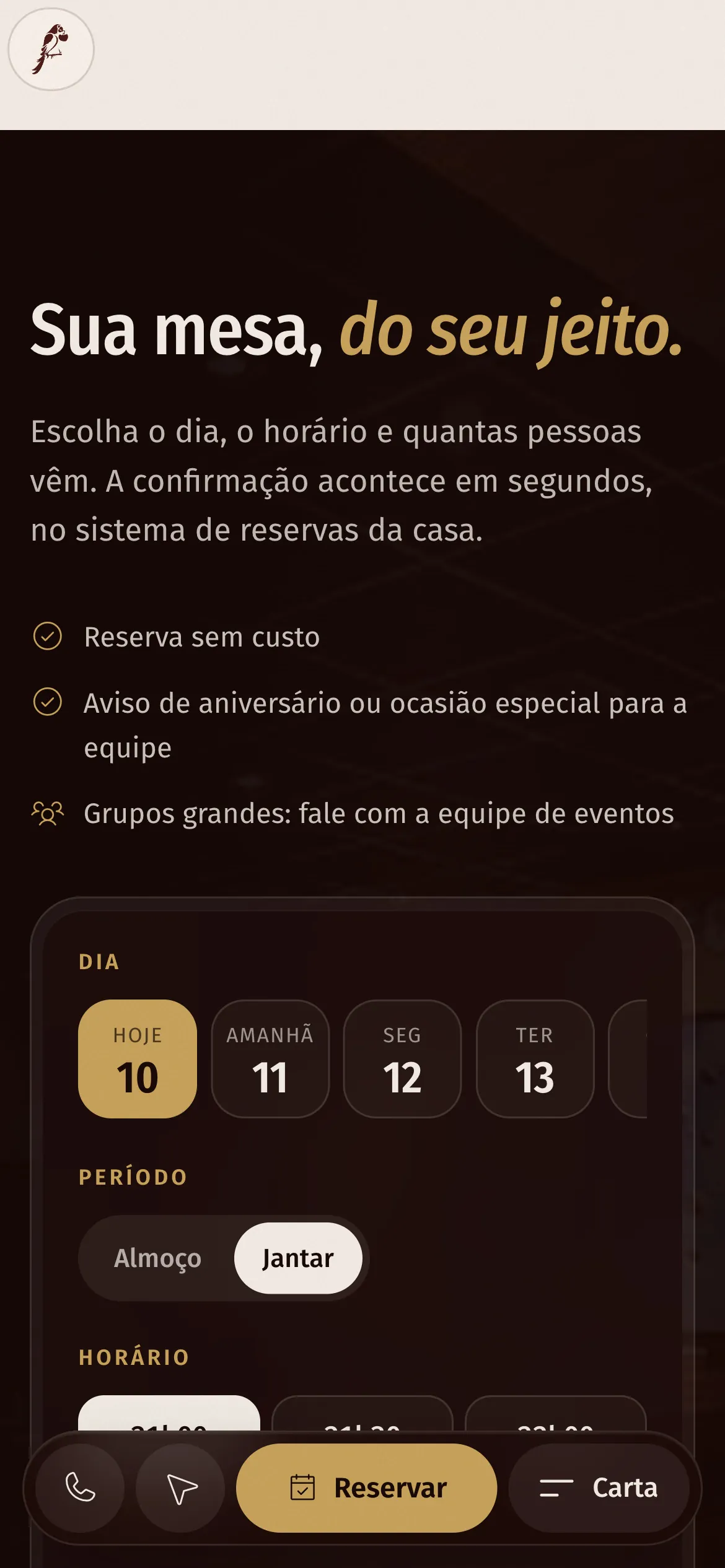 A reserva dentro da página da casa no celular: o título Sua mesa, do seu jeito, e a escolha do dia, do período e do horário